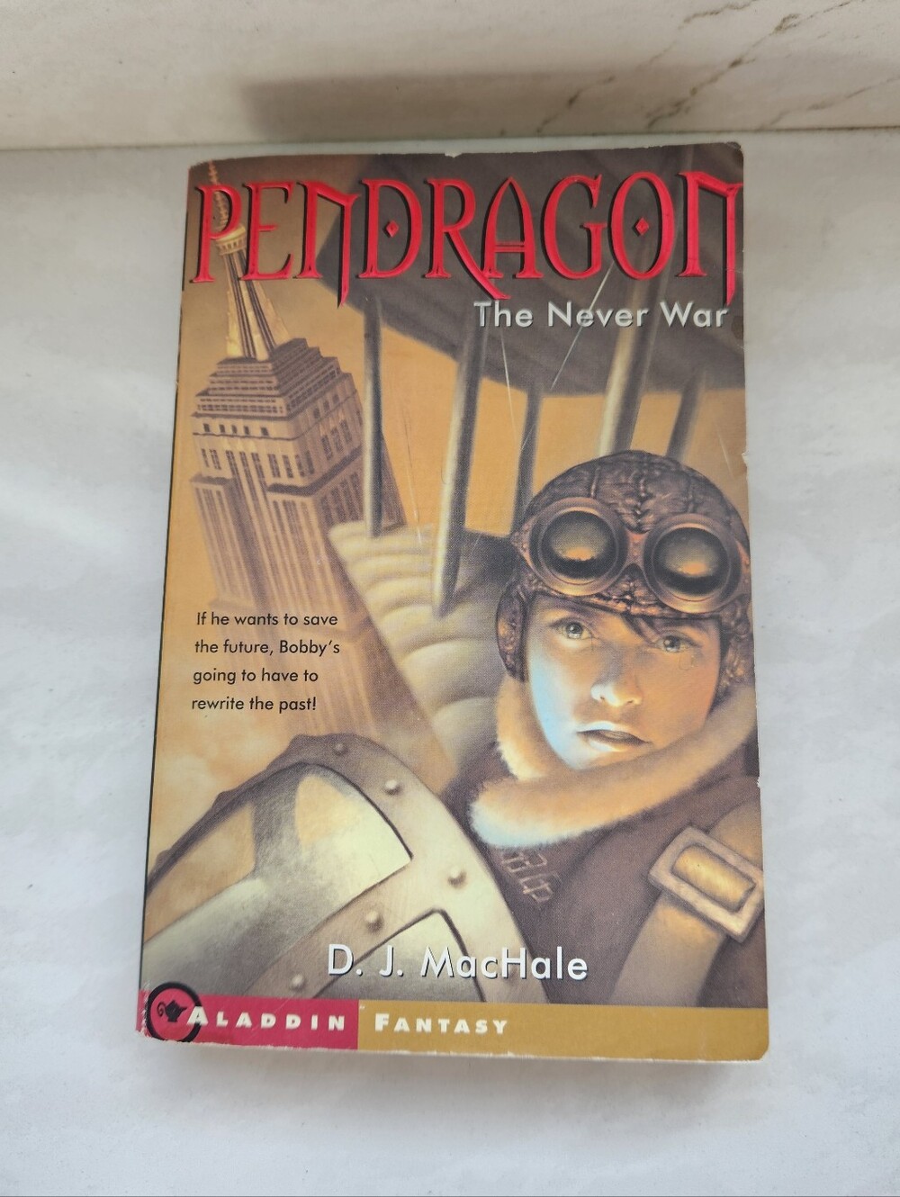 Pendragon The Never War Book by D. J. MacHale